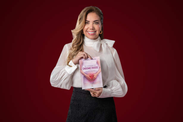 Livro da Dra. Karla Mazzini mostra a importância de discutir e tratar a endometriose, porque dor nunca é algo normal.